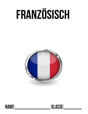 Deckblatt Franzoesisch-Deckblatt-Klasse-10