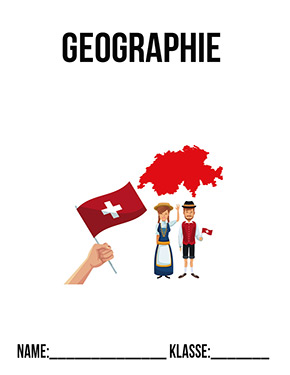 Deckblatt Geographie Deckblatt Schweiz