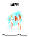 Deckblatt Deckblatt Latein Klasse 6