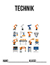 Deckblatt Technik Deckblatt Klasse 9