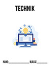 Deckblatt Technik Deckblatt Schule