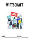 Deckblatt Wirtschaft Deckblatt Klasse 10