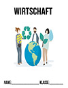 Deckblatt Wirtschaft Deckblatt Umweltschutz